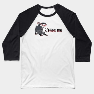 Existential Rage Opossum Screaming Fight Me Baseball T-Shirt